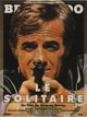 Solitaire, Le (The Loner)