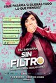 Sin Filtro (No Filter)