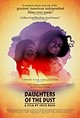 Daughters of the Dust