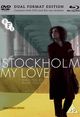 Stockholm My Love