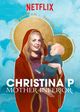 Christina P. Mother Inferior