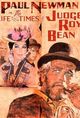 Life and Times of Judge Roy Bean, The