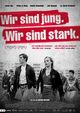 Wir sind jung. Wir sind stark. (We Are Young. We Are Strong.)