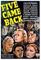 Five came back