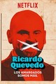 Ricardo Quevedo: We All Hold Grudges