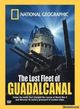 Lost Fleet of Guadalcanal, The