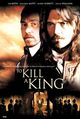 To Kill A King (Mike Barker)