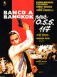 Banco à Bangkok pour OSS 117 (Panic in Bangkok)